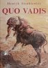 QUO VADIS - Henryk Sienkiewicz